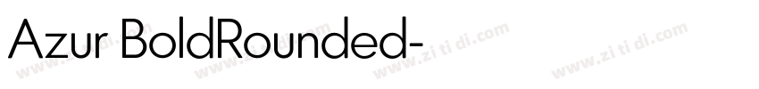 Azur BoldRounded字体转换 Azur BoldRounded字体转换